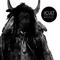 The Cult : Choice of Weapon